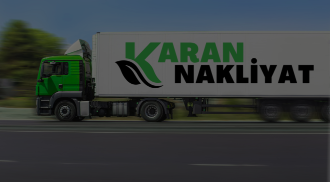 Karan Nakliyat ile Güvenli ve Planlı Taşınma Deneyimi